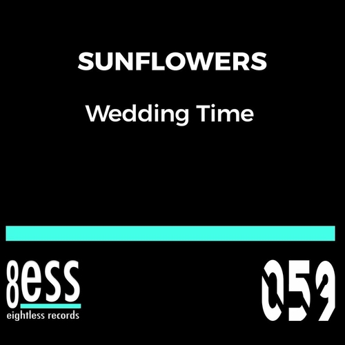 Sunflowers - Wedding Time [EGL059]